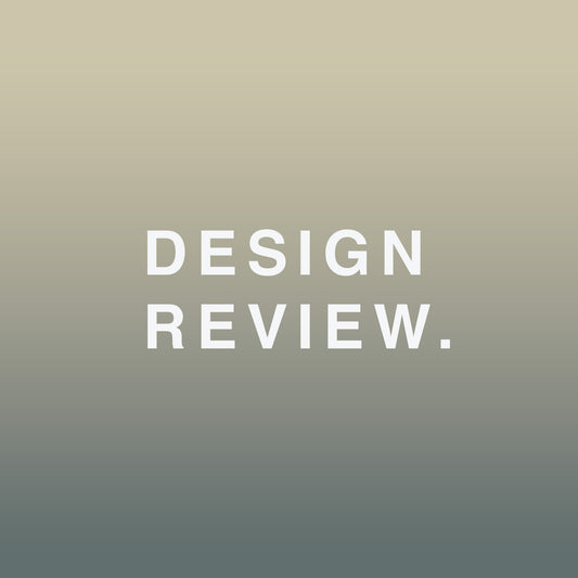 Design review.