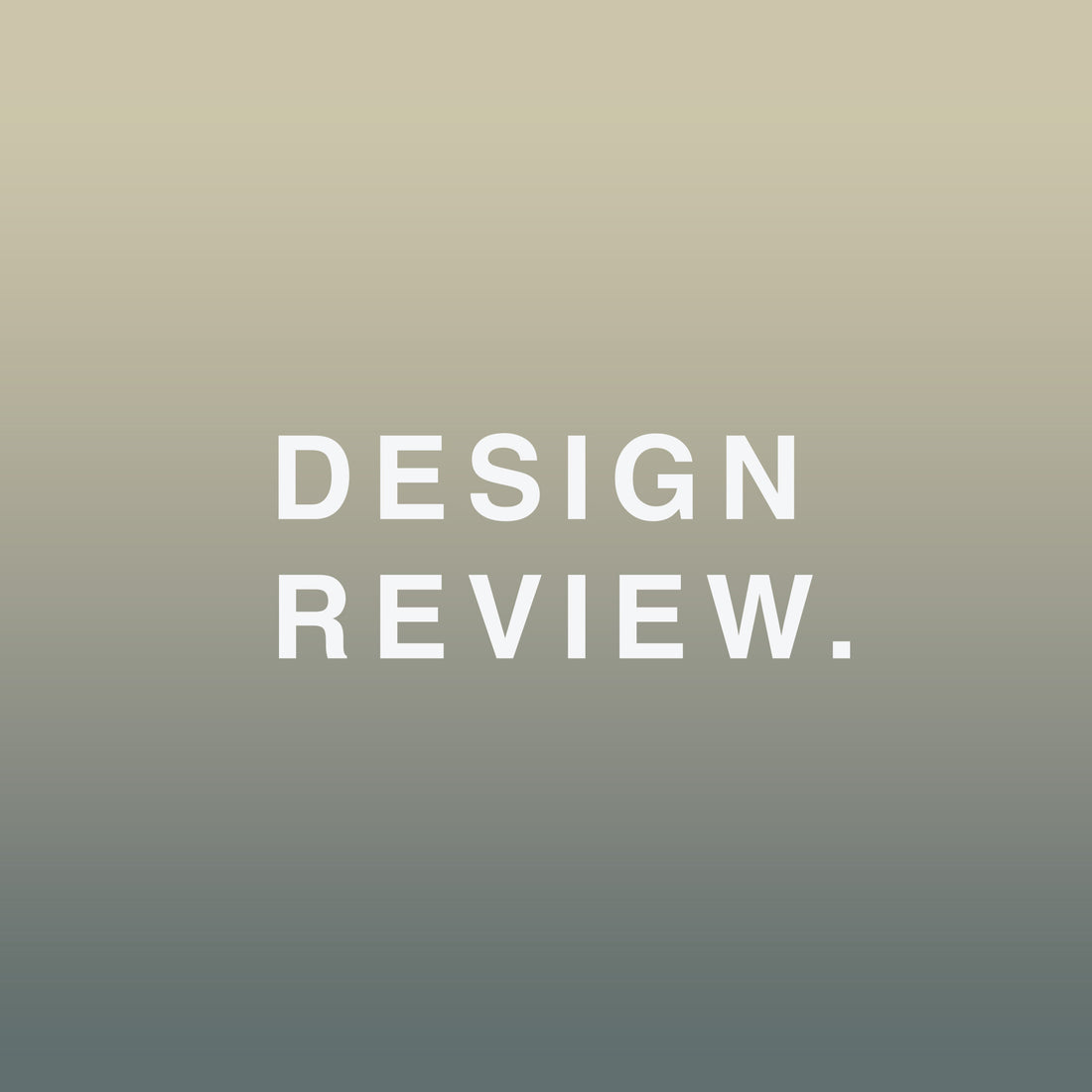 Design review.